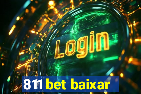 811 bet baixar